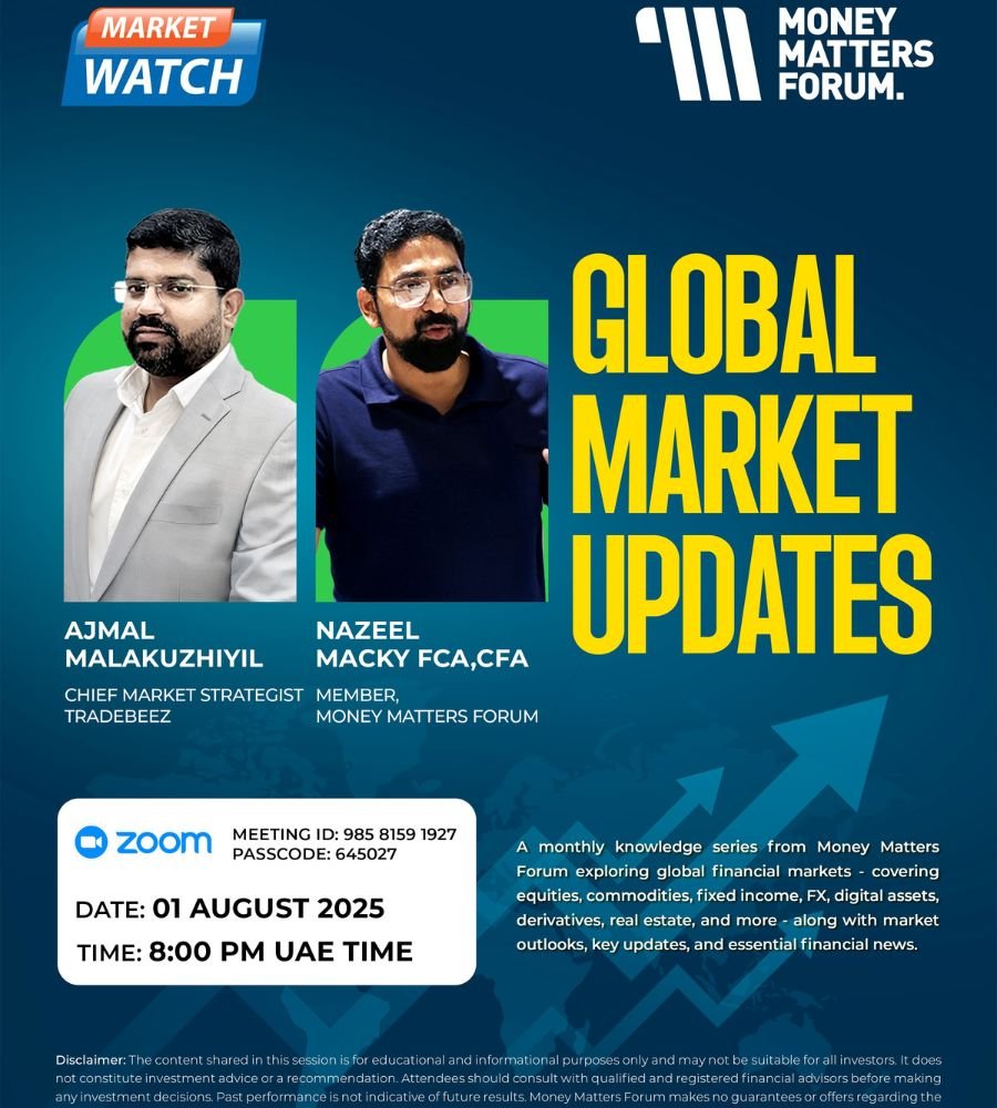 Global Market Updates – Money Matters Forum event flyer, August 2025