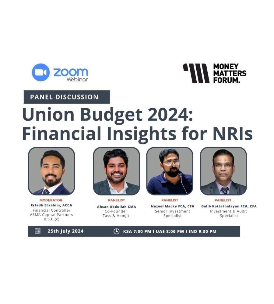 Panel Discussion: Union Budget 2024, Financial Insights for NRIs – Money Matters Forum event flyer, July 2024
